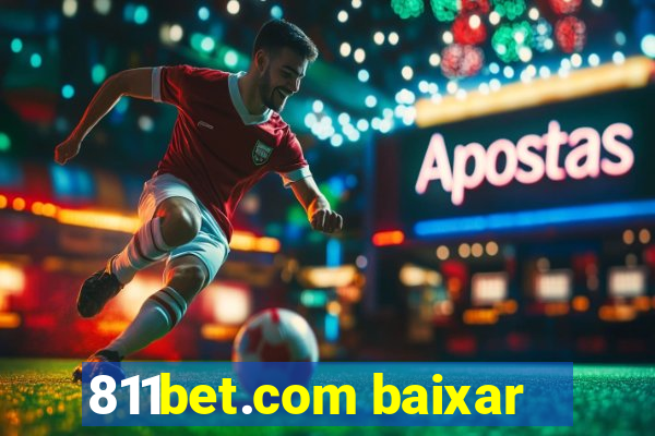 811bet.com baixar